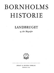 Bornholms Historie - Landbruget og dets Biografier 1
